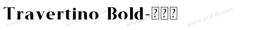 Travertino Bold字体转换